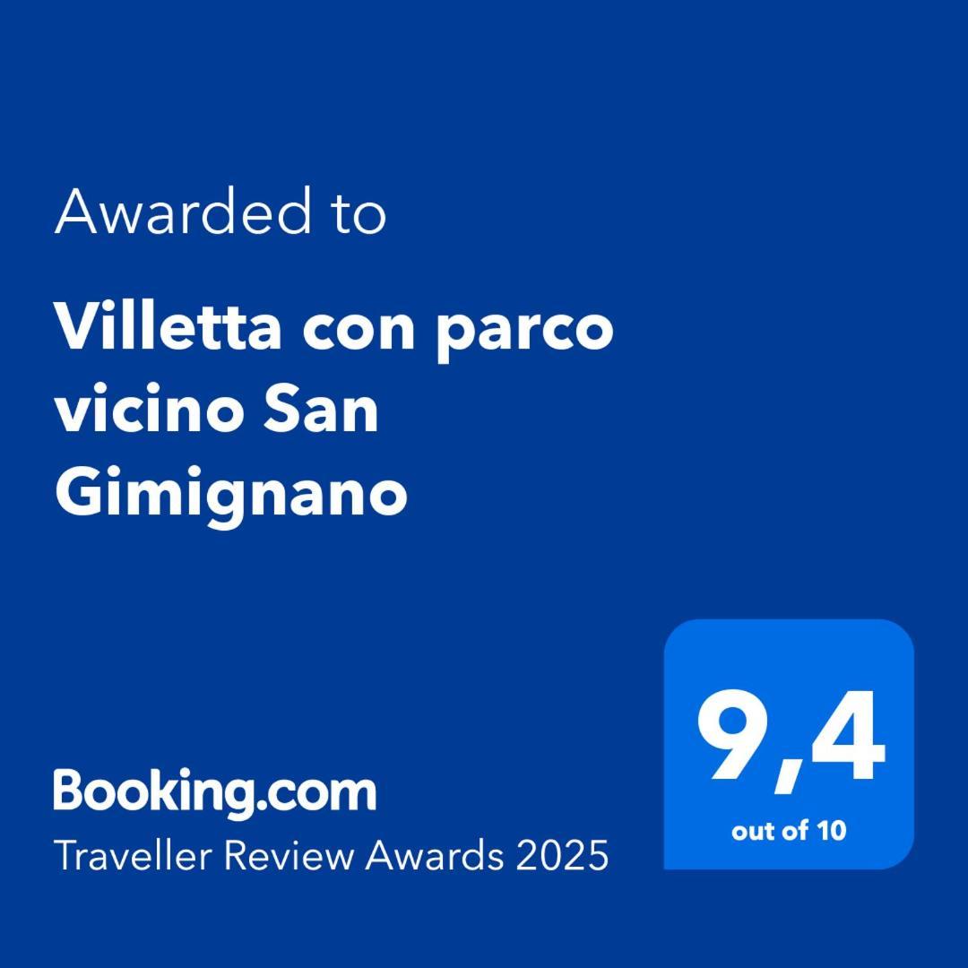Villetta Con Parco Vicino San Gimignano Colle Val D'Elsa Exteriör bild